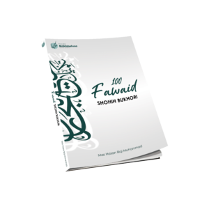 100 FAWAID SHOHIH BUKHORI