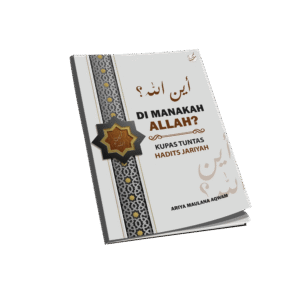 KUPAS TUNTAS HADITS JARIYYAH