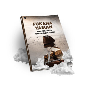 FUKAHA YAMAN DAN PERANNYA DALAM FIKIH SYAFI’I