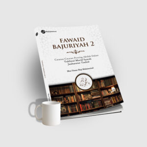 FAWAID BAJURIYAH PART 2